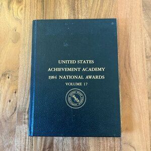 1984 United States Achievement Academy National Awards Vol 17 Yearbook Art Histo